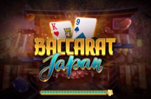 Cách Chơi Baccarat Japan – Từ Cơ Bản Đến Chiến Thuật Nâng Cao